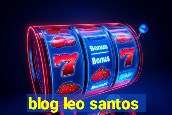 blog leo santos